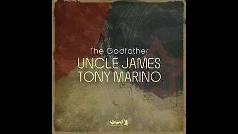 Uncle James Feat Toni Marino   The Godfather  DJ Umbi Deep Mix