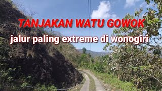 Perjalanan Pakelan - Tirtomoyo via Jalur Extreme Watu Gowok || Wonogiri Most Dangerous Road