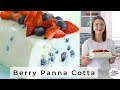 Berry Panna Cotta - the best summer gelatin dessert