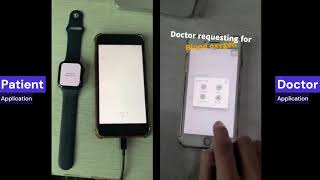 Doctor and Patient application and smart watch