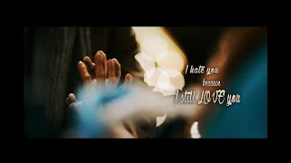 ▶Sad Multifandom | I hate you, because I still love you.