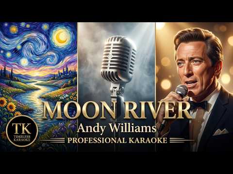 Moon River - Andy Williams | Professional Remastered Karaoke | 2026 Studio Hi-Fi HD