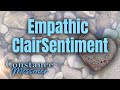 Tuning into others emotions with empathic clairsentiment