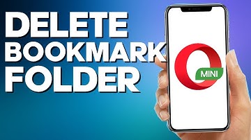How to Delete Bookmarks Folder on Opera Mini