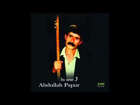 Abdullah Papur-Kurban Olam Boyu Kısaya - [ Official Music © ŞAH PLAK ]