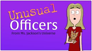 Unusual Officers