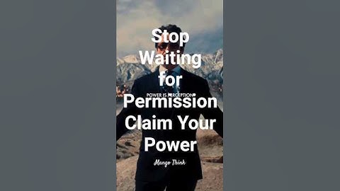 Stop Waiting for Permission | Claim Your Power #motivation #mangothink #success #shorts #viral