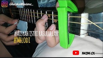 MELODI UKULELE AISYAH ISTRI RASULULLAH(Versi Ukulele)