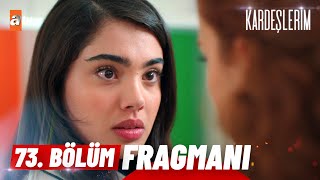 Kardeşlerim 73. Bölüm Fragmanı | ''Sen o trafik kazasını görmedin mi yani?\