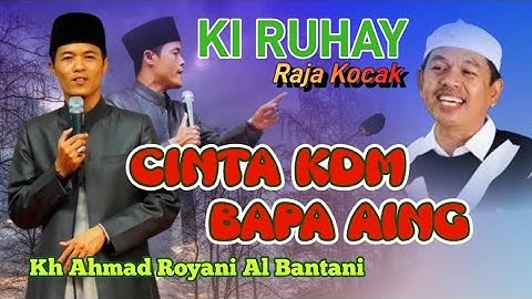 RAJA KOCAK BIKIN NGAKAK USTAD RUHAY KH AHMAD ROYANI TERBARU