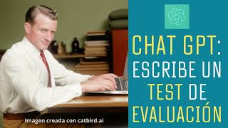 ¡3000 descargas! ¡Deja que Chat GPT escriba las preguntas para tus tests sobre un texto o un video!