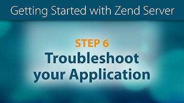 Getting Started with Zend Server Series - Step 6