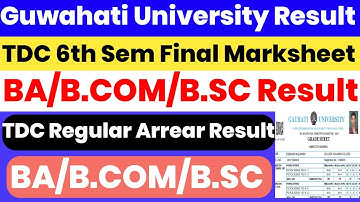 Guwahati University BA B.COM B.SC Final Marksheet Download | 6th Sem Marksheet Download Arrear