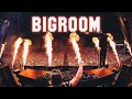 Bigroom Hits 2020