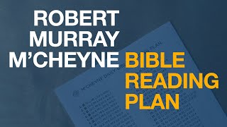 M’Cheyne Bible Reading Plan