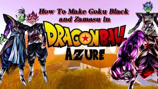 How to Make All Variations of Goku Black and Zamasu in Dragon Ball Azure RP! | CleezePlays