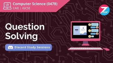 CAIE IGCSE Computer Science 0478 | Winter 2023 | Discord Study Session - ZNotes