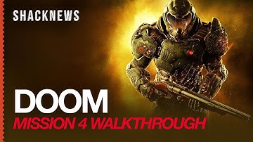 DOOM: Mission 4 "Beginning of the End" Complete Walkthrough Gameplay