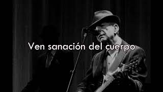 Leonard Cohen - Come Healing (Subtitulado al español)