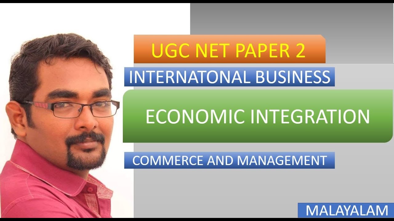 International Business || Economic Integration|| Commerce & Management ...