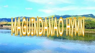 MAGUINDANAO HYMN(Lyrics)/Renowned for their traditional attire/mjL