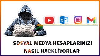 Sosyal Medya Hesaplarımızı Nasıl Hackliyorlar Nasıl Korunuruz Youtube İnstagram Outlook Gmai̇l