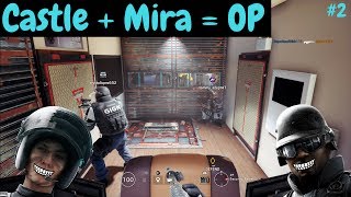 Mira/Castle Strat #2 - Rainbow Six Siege