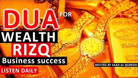 Amazing Ruqyah Dua For Wealth, Rizq, Money ,Business, Provision, Job, Rizak Rizaq ᴴᴰ   YouTube