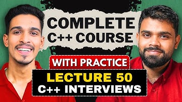 lec 50 | C++ Interview Questions | C++ Complete Course | LearnYard