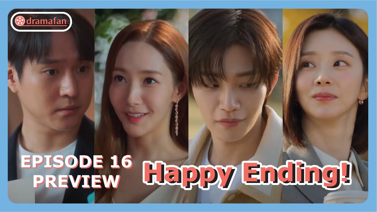 Happy Ending | Love In Contract Episode 16 Previews & Spoilers - YouTube