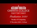 Griffith College Graduation 2020  |  Ceremony 7A  |  9th Dec, 10.30am