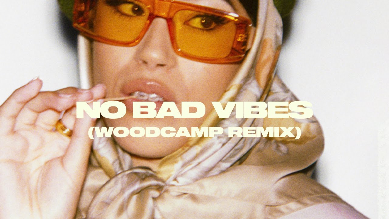 Jazzy x KILIMANJARO - No Bad Vibes (Woodcamp Remix) - YouTube