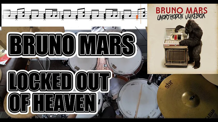 Bruno Mars - Locked Out Of Heaven - Drum Cover With Sheet Music