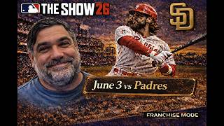 MLB The Show 26 Phillies Franchise Hall of Fame Difficulty June 3 vs Padres