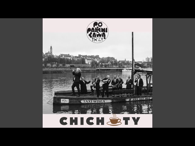 Poparzeni Kawa Trzy - Chichoty