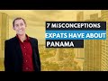 What misconceptions do expats have about life in Panama?