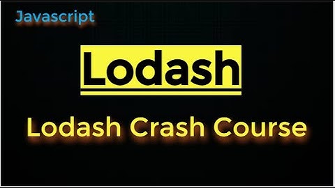 What is Lodash and How it is work - ProgrmarWe