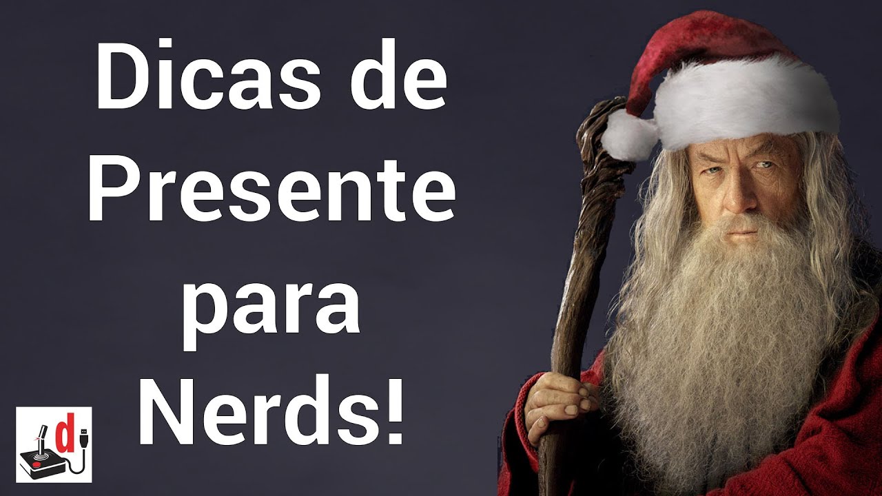Dicas de Presente para o Natal Nerd!