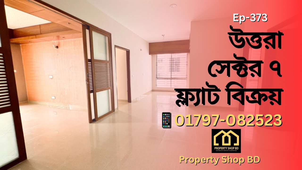 Uttara | Sector 7 | 1500 sft 3 Bedrooms Used Flat for SALE | Property Shop BD | Ep-373
