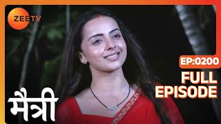 क्यों punish किया Nandini को Jhumki ने? | Maitree | Episode 200 | Zee TV