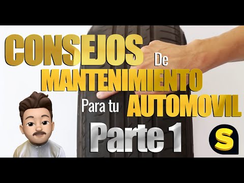 Consejos de mantenimiento para tu vehículo. PARTE 1*