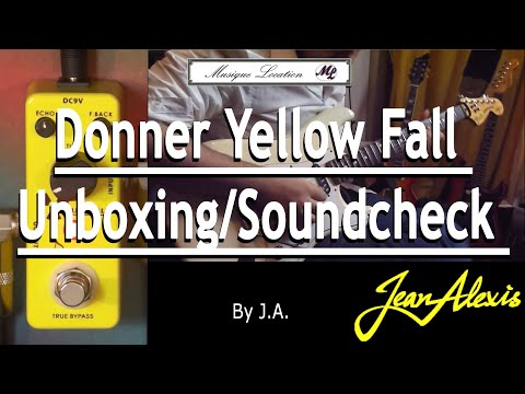 Donner Yellow Fall - Analog Delay : Soundcheck