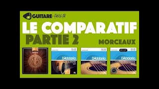 Cordes D'Addario NB1253 EJ11 EJ16 EXP16 - Comparatif partie 2 guitare - L2