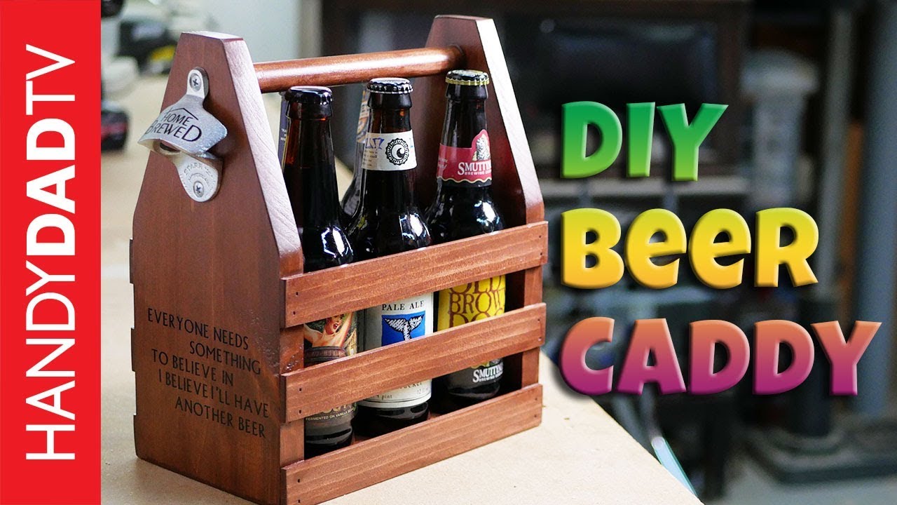 Beer Caddy | DIY Six Pack Carrier