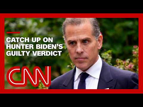 Watch CNN's coverage of Hunter Biden's guilty verdict