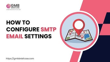 How to Configure SMTP Email Settings