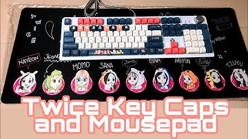Twice Full Key Caps and Mousepad!!