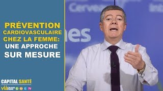 Prévention cardiovasculaire chez la femme: une approche sur mesure.