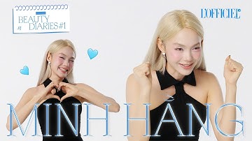 BEAUTY DIARIES #1 | KHÁM PHÁ VẺ ĐẸP TỪ BÊN TRONG CÙNG "BEAUTY ICON" MINH HẰNG