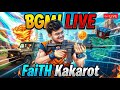 🔴SATURDAY SPECIAL EPISODE | FaiTH KAKAROT IS LIVE #bgmi